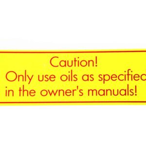 Engine oil warning sticker for Mercedes classic cars US version