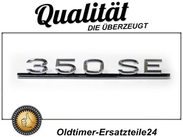 Nameplate 350SE for Mercedes W116
